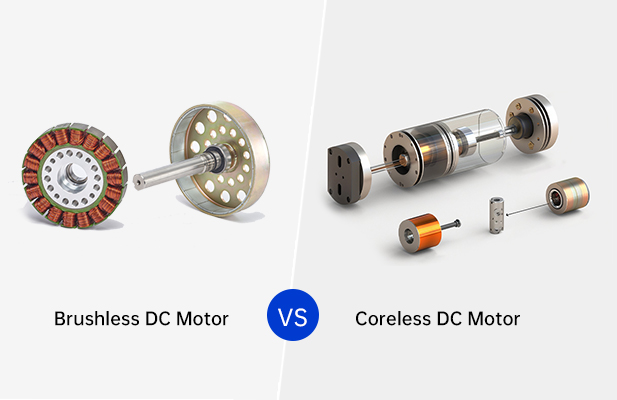 Brushless DC Motor VS Coreless DC Motor